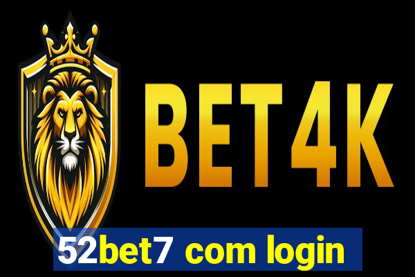 52bet7 com login